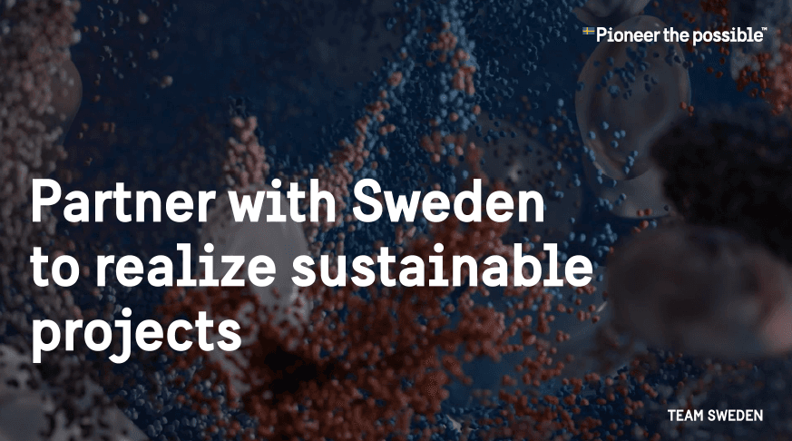 Partner with Sweden to realize sustainable projects
